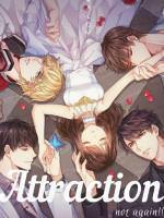 Attraction not again!!