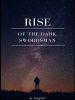 Rise of the Dark Swordsman