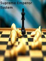 Supreme Emperor System
