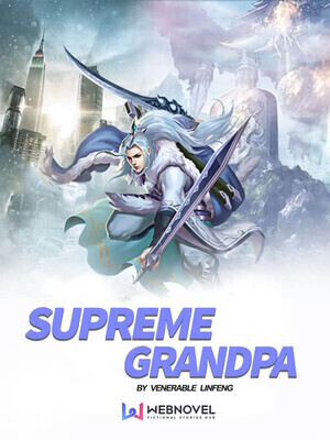 Supreme Grandpa