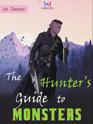 The Hunter's Guide to Monsters