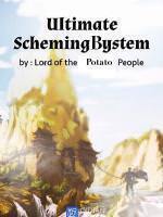 The Ultimate Schemer
