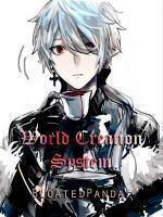 World Creation System