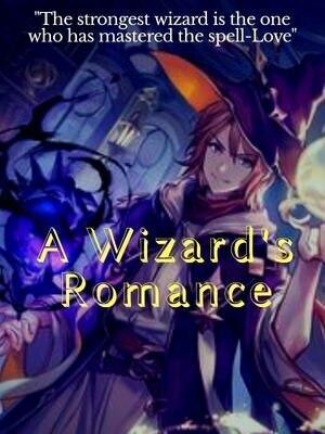 A Wizard's Romance