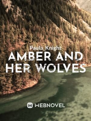 Amber and her wolves