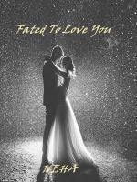 Fated to Love You