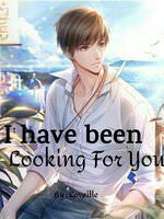 I have been Looking For You