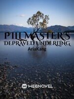 Pill Master's Depraved Underling