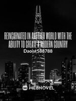 Reincarnated in Another World With the Ability to Create a Modern Country