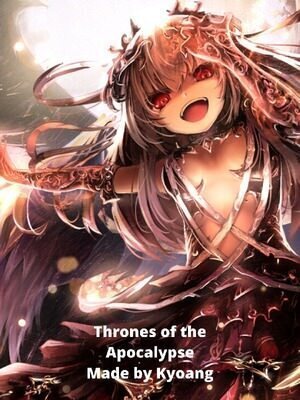 Thrones of the Apocalypse