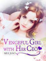 Vengeful Girl With Her CEO