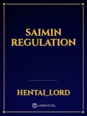 saimin regulation