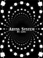 Abyss System