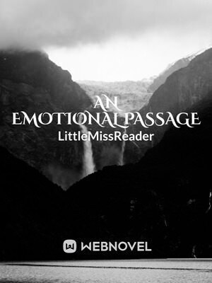 An Emotional Passage
