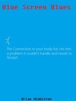 Blue Screen Blues