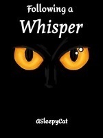 Following a Whisper