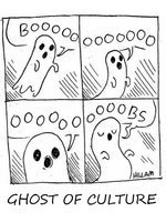 Ghost of Culture