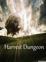 Harvest Dungeon