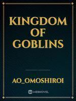 Kingdom of Goblins