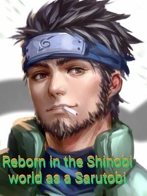 Reborn on the Shinobi World has a Sarutobi