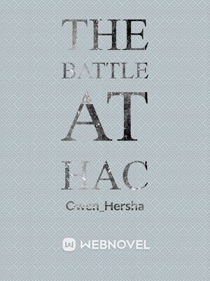 The Battle At HAC