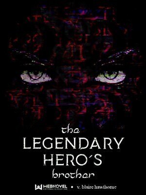 The Legendary Hero's Brother