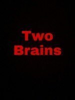 Two Brains
