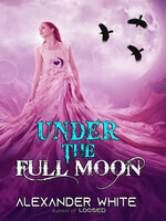 Under the Full Moon