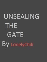 Unsealing the Gate