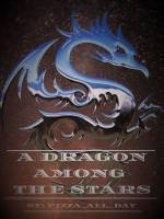 A Dragon among the Stars