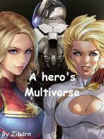 A Hero's Multiverse