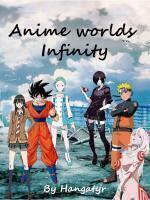 Anime Worlds Infinity