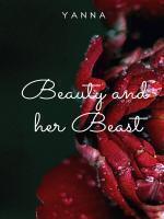 Beauty and her Beast