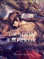 Bride of the Dragon Emperor