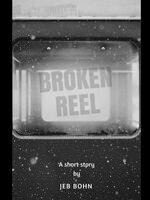 Broken Reel