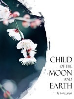 Child of the Moon and Earth