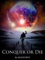 Conquer Or Die