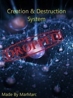 Creation And Destruction System