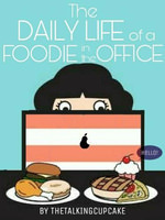 Daily life of a foodie in the office