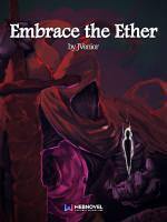 Embrace the Ether