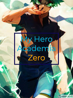 My Hero Academia - Zero