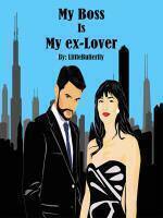 My boss is my ex-lover