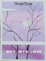 Not Into Love