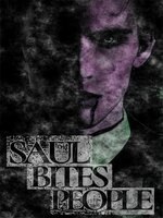 Saul Bites People