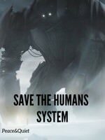 Save The Humans System