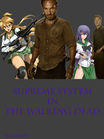 Supreme System in The Walking Dead