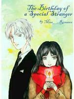 The Birthday Of a Special Stranger
