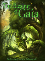 The Blessing of Gaia