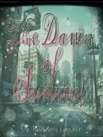 The Dawn of Survival