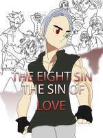 The Eight Sin The Sin Of Love